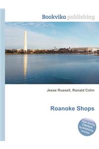 Roanoke Shops