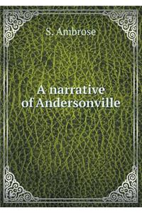 A Narrative of Andersonville