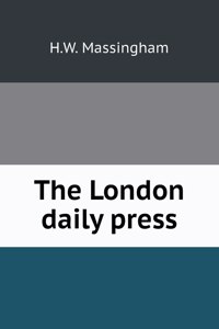 The London daily press