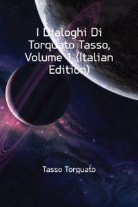 Le Lettere Di Torquato Tasso, Volume 1 (Italian Edition)
