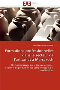 Formations Professionnelles Dans Le Secteur de l''artisanat À Marrakech