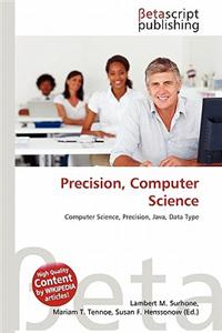 Precision, Computer Science