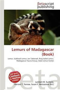 Lemurs of Madagascar (Book)