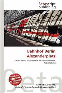 Bahnhof Berlin Alexanderplatz