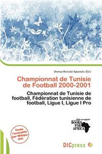 Championnat de Tunisie de Football 2000-2001