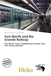 Fort Worth and Rio Grande Railway