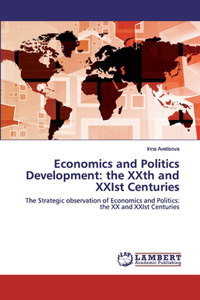 Economics and Politics Development
