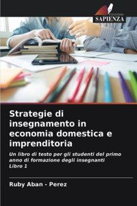 Strategie di insegnamento in economia domestica e imprenditoria
