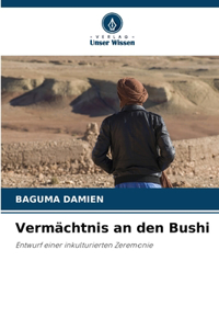 Vermächtnis an den Bushi