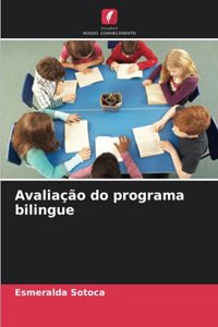 Avaliação do programa bilingue