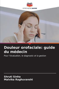 Douleur orofaciale
