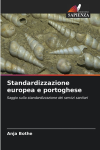 Standardizzazione europea e portoghese