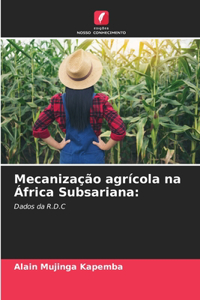 Mecanização agrícola na África Subsariana