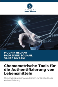 Chemometrische Tools für die Authentifizierung von Lebensmitteln