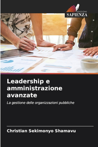 Leadership e amministrazione avanzate