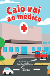 Caio vai ao médico
