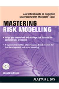 Mastering Risk Modelling: A practical guide to modelling uncertainty with Microsoft Excel, 2/e