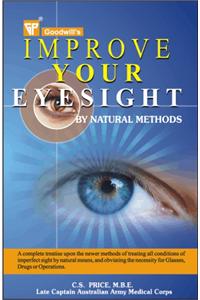 Improve Your Eyesight by Natural Methods