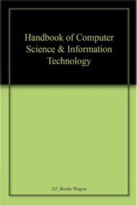 Handbook Of Computer Science & Information Technology