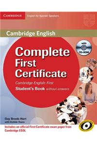 Complete First Certificate for Spanish Speakers for Schools Pack (Student's Book , and First for Schools Test Booklet with Audio CD) [With CDROM]