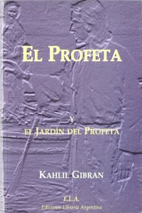 PROFETA, EL . [Paperback] [Jan 01, 2007] GIBRAN, KAHLIL