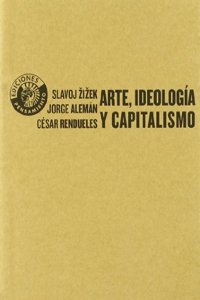 Arte, ideologia y capitalismo