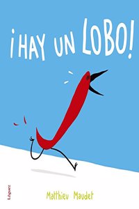 Â¡Hay un lobo! (Spanish Edition)