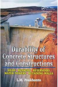 Durability of Concrete Structures and Constructions