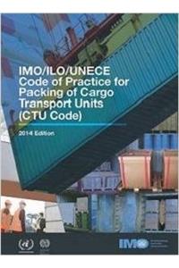 IMO/ILO/UNECE code of practice for packing of cargo transport units (CTU Code)