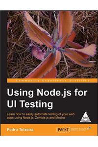 Using Node.js for UI Testing