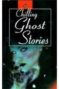 Chilling Ghost Stories