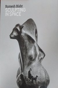 SCULPTING IN SPACE