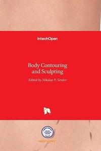 Body Contouring and Sculpting