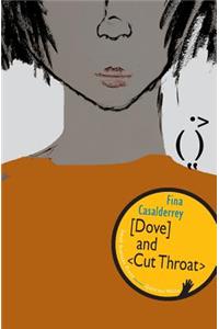 Dove and Cut Throat