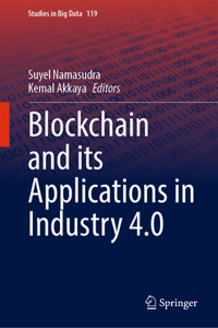 Blockchain and Its Applications in Industry 4.0