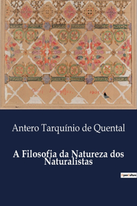 A Filosofia da Natureza dos Naturalistas
