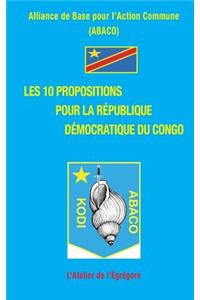 Les 10 propositions pour la République Démocratique du Congo
