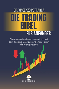 Die Trading-Bibel für Anfänger