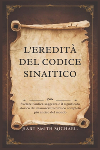 L'Eredità del Codice Sinaitico