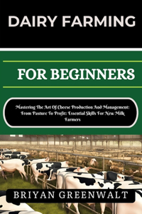 Dairy Farming for Beginners
