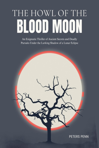 Howl of the Blood Moon