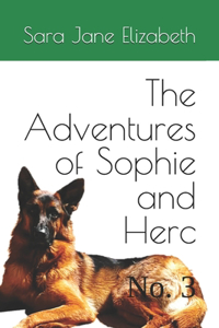The Adventures of Sophie and Herc