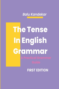 Tense In English Grammar
