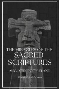 The Miracles of the Sacred Scripture