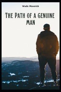 Path Of A Genuine Man