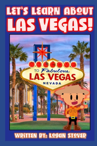Let's Learn About Las Vegas!
