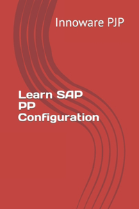 Learn SAP PP Configuration