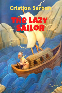 The Lazy Sailor