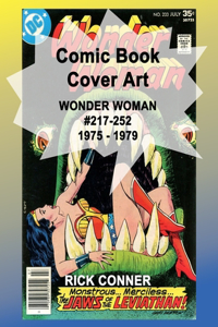 Comic Book Cover Art WONDER WOMAN #217-252 1975 - 1979