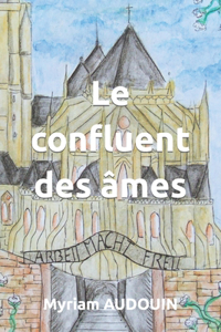 confluent des âmes